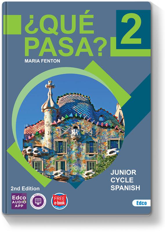 ■ ¿Qué Pasa? 2 - Junior Cycle Spanish - 2nd / New Edition (2022) by Edco on Schoolbooks.ie